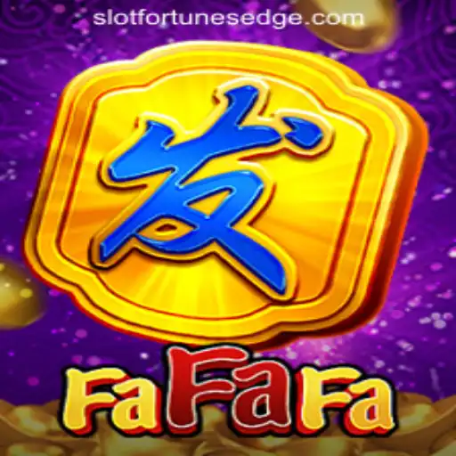 FaFaFa: Navigating the Thrilling Realm of Fortune's Edge Gaming