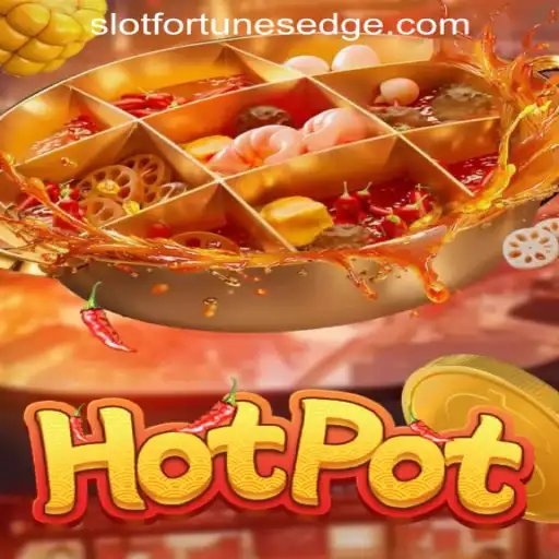 Exploring the Dynamic World of Hotpot: A New Gaming Experience by Fortune's Edge Gaming