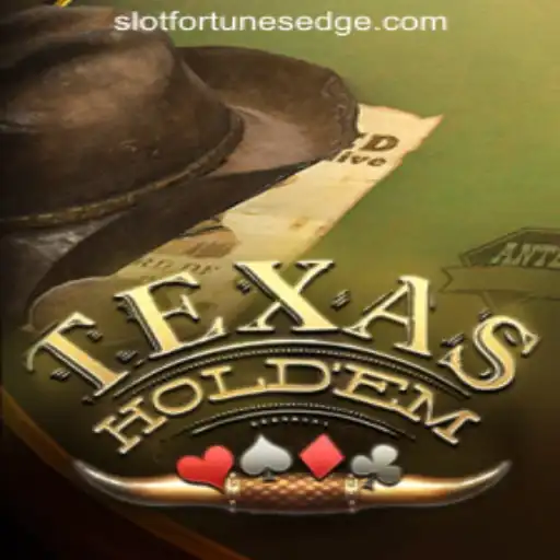 Exploring the Dynamic World of TexasHoldem with Fortune's Edge Gaming